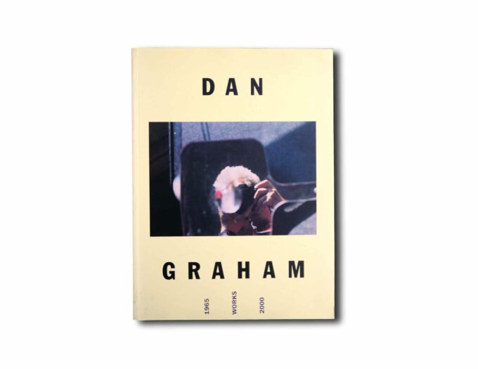 Image showing the book Dan Graham: Works 1965–2000