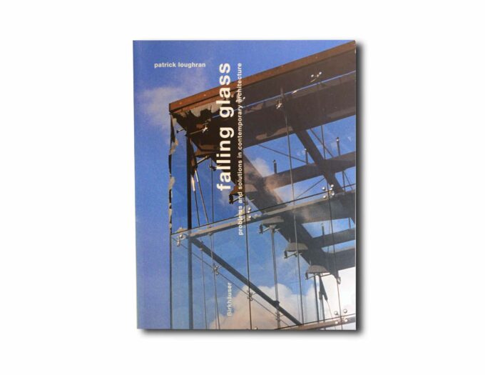 Image showing the book Falling Glass: Problems and Solutions in Contemporary Architecture
