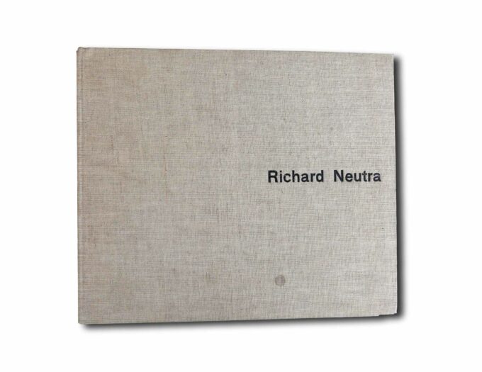 Image showing the book Richard Neutra: Buildings and Projects – Réalisations et Projects – Bauten und Projekte