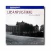 Image showing the book Liisanpuistikko – Historiaa ja nykypäivää