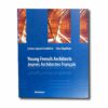 Image showing the book Young French Architects – Jeunes Architectes Français