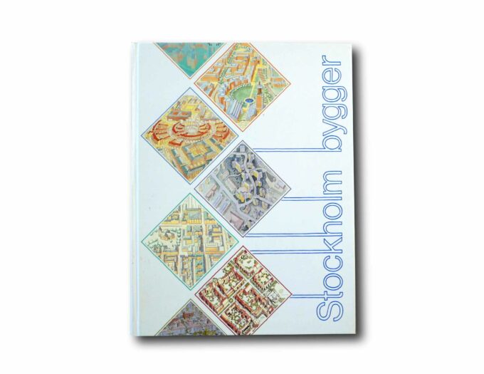 Stockholm-bygger-kansi Image showing the book Stockholm bygger