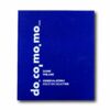 Image showing the book Docomomo Suomi Finland Kohdevalikoima – Register Selection