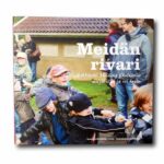 Image showing the book Meidän rivari: Arkkitehti Hilding Ekelundin miljöö elää ja voi hyvin