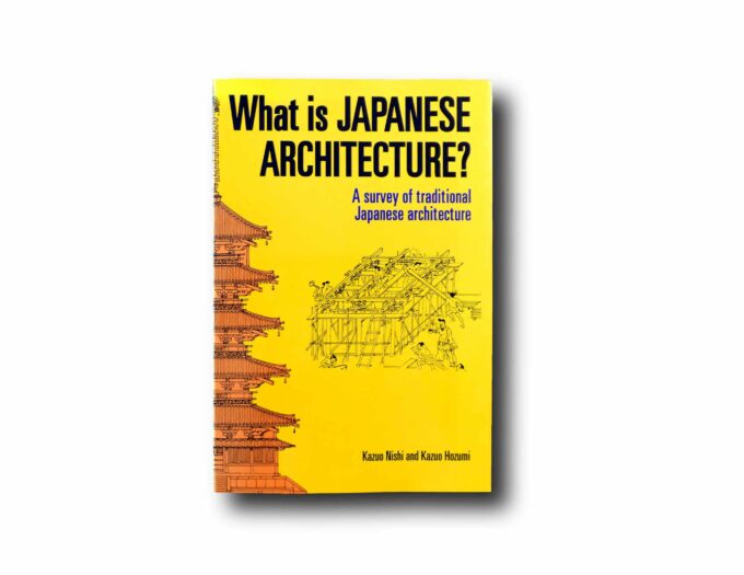 What-is-Japanese-Architecture-kansi Image showing the book What is Japanese Architecture?