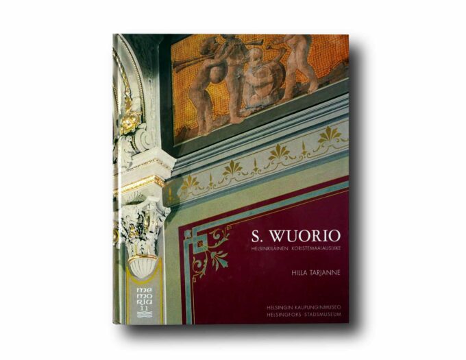Photo showing the book S. Wuorio: Helsinkiläinen koristemaalausliike