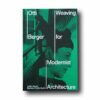 Otti-Berger-Weaving-kansi Photo showing the book Otti Berger: Weaving for Modernist Architecture
