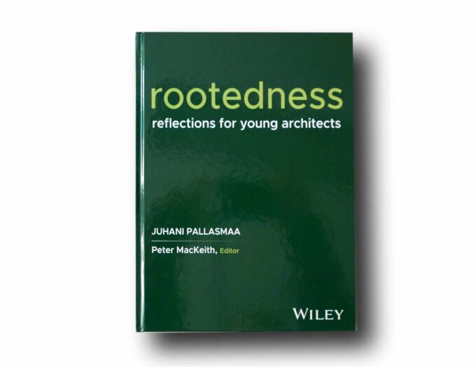 Photo showing the book Rootedness: Reflections for Young Architects