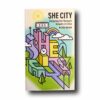 Photo showing the book She City
