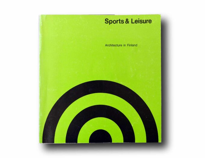 Sports-Leisure-Architecture-in-Finland-kansi Photo showing the book Sports & Leisure Architecture in Finland