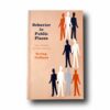 Photo showing the book Behavior in Public Places