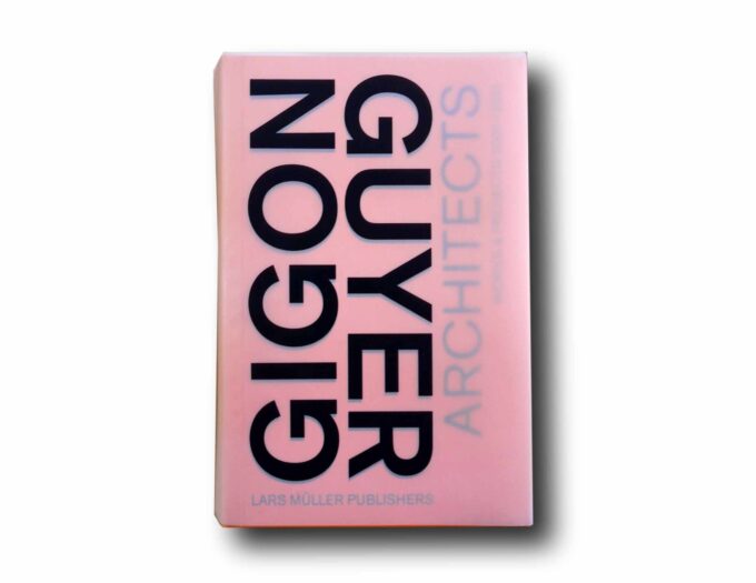 Gigon-Guyer-Architects-kansi Photo showing the book Gigon Guyer Architects: Works & Projects 2001–2011