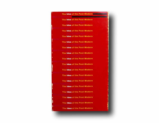 Photo showing the book The Idea of the Post-Modern?