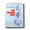 Photo showing the book How Buildings Work