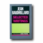 Photo showing the book Jean Baurdillard: Selected Writings