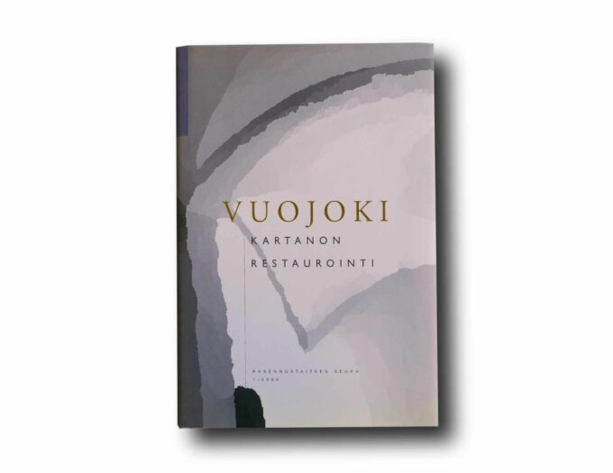 Photo showing the book Vuojoki: Kartanon restaurointi