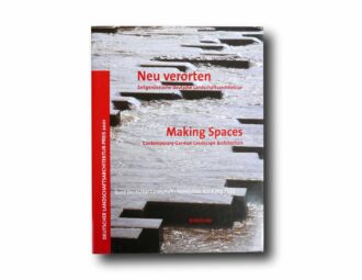 Photo showing the book Making Spaces: Contemporary German Landscape Architecture