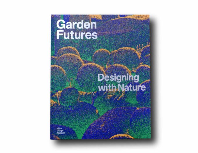 Photo showing the book Garden Futures: Desigining with Nature