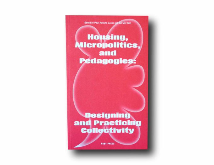Housing-Micropolitics-Pedagogies-kansi Photo showing the book Housing