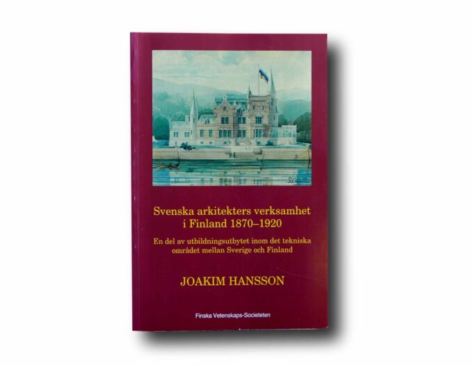 Svenska-arkitekternas-verksamhet-i-Finland-1870-1920-kansi Photo showing the book Svenska arkitekters verksamhet i Finland 1870–1920