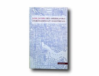 Photo showing the book Den amerikanska storstadens liv och förfall