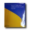 Photo showing the book Australian Architecture Now