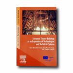 Photo showing the book European Timber Buildings as an Expression of Technological and Technical Cultures