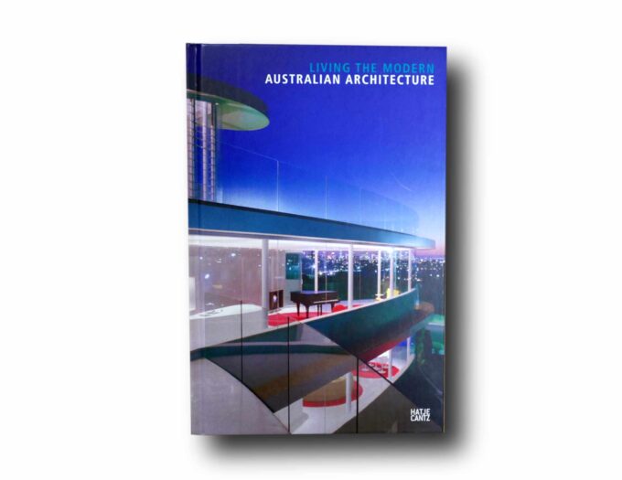 Living-the-Modern-Australian-Architecture-kansi Photo showing the book Living the Modern: Australian Architecture