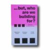 Photo showing the book Building Diversity… but who are we building for?