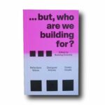 Photo showing the book Building Diversity… but who are we building for?
