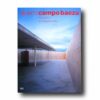 Photo showing the book Alberto Campo Baeza: Works and Projects