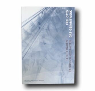 Photo showing the book Frei Otto Das Gesamtwerk