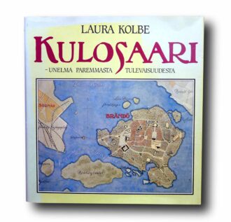 Photo showing the book Kulosaari – Unelma paremmasta tulevaisuudesta