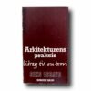 Arkitekturens-praksis-kansi