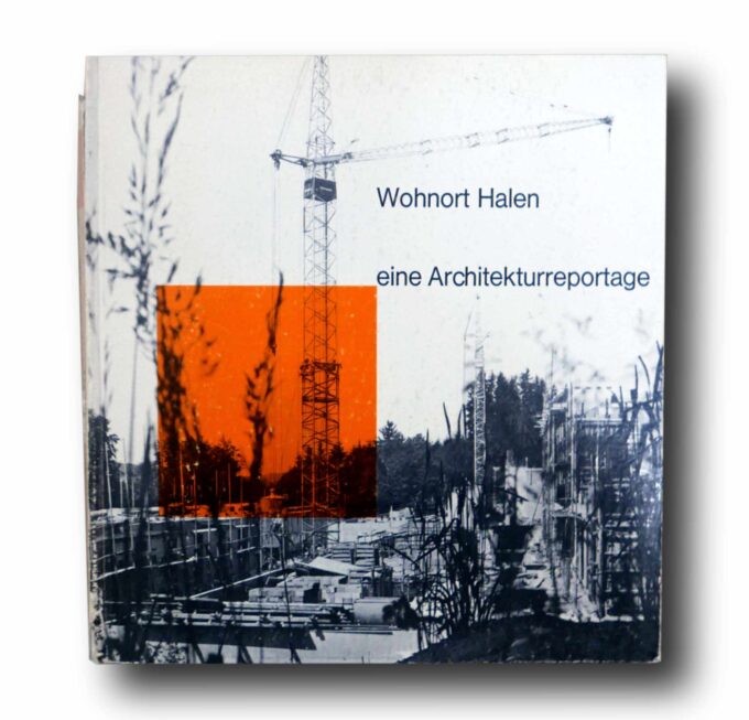 Photo showing the book Wohnort Halen: Eine Architekturreportage