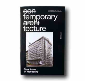 Photo showing the book Temporary Tecture: Structures of Necessity