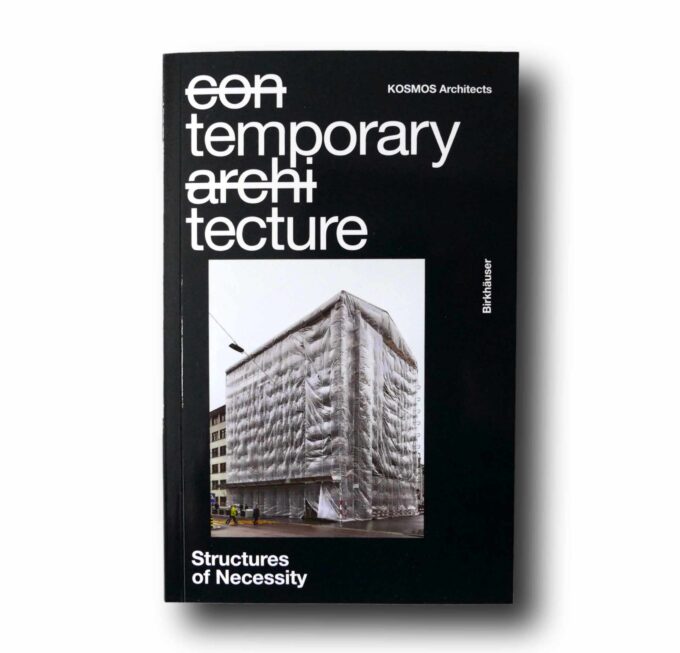 Photo showing the book Temporary Tecture: Structures of Necessity