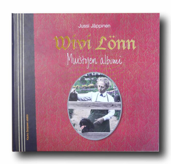 Photo showing the book Wivi Lönn: Muistojen albumi