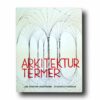 Arkitekturtermer-kansi Photo showing the book Arkitekturtermer