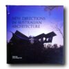 New-Directions-in-Australian-Architecture-kansi Photo showing the book New Directions in Australian Architecture