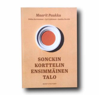 Photo showing the book Sonckin korttelin ensimmäinen talo